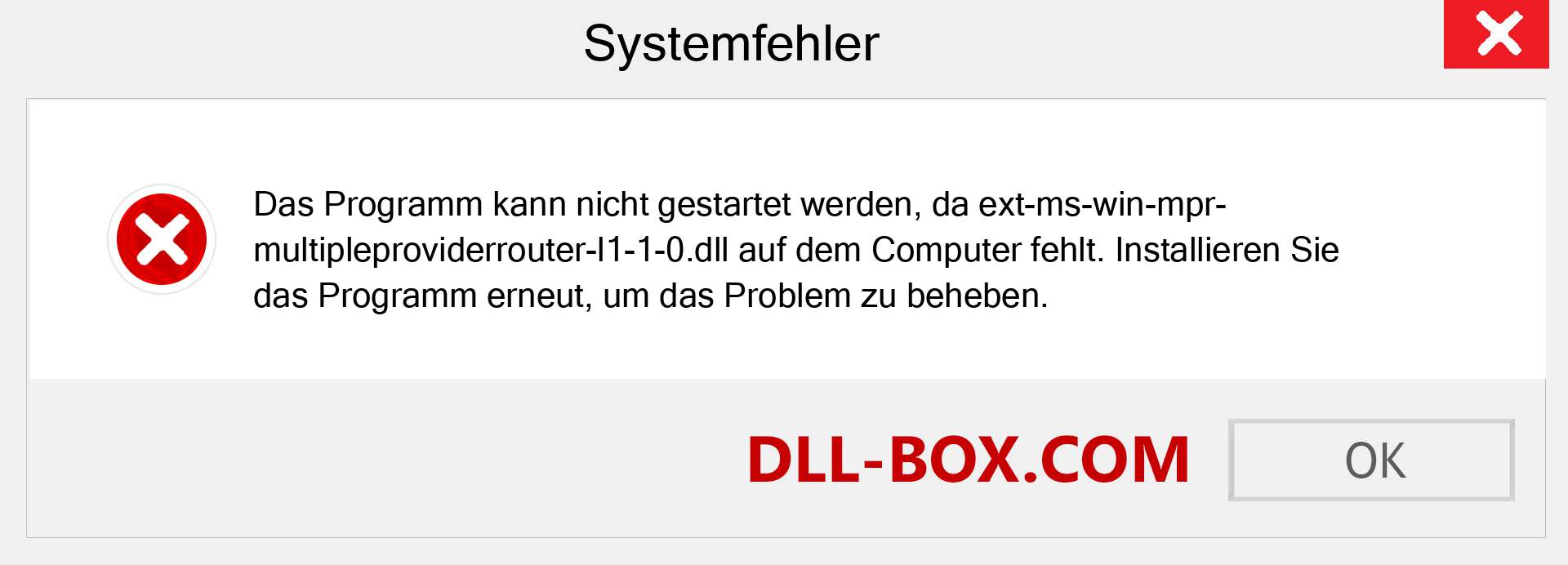 ext-ms-win-mpr-multipleproviderrouter-l1-1-0.dll-Datei fehlt?. Download für Windows 7, 8, 10 - Fix ext-ms-win-mpr-multipleproviderrouter-l1-1-0 dll Missing Error unter Windows, Fotos, Bildern